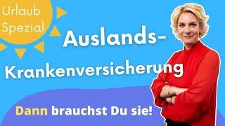 Auslandskrankenversicherung - Dann brauchst Du sie! | Rechtsanwältin Nicole Mutschke