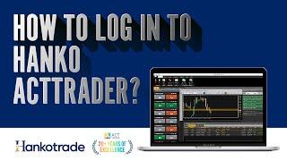 How to log in to Hanko ActTrader?