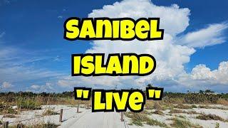 "LIVE" Post Hurricane Helene SANIBEL ISLAND 