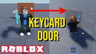 Roblox Scripting Tutorial - How To Make A Keycard Door