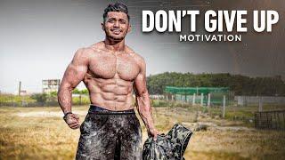 DON'T GIVE UP - Motivation @YashSharmaFitness