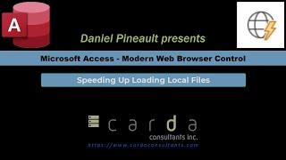 Microsoft Access - Modern Web Browser Control - Speeding Up Loading Local Files