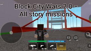 Block City Wars 2.0 (Beta) - completing all campaign Missions