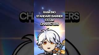 RANKING Standard Banner 5 Star Characters from WORST to BEST #genshinimpact #genshin #hoyoverse