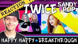 TWICE「Breakthrough」&「HAPPY HAPPY」Music Video REACTION