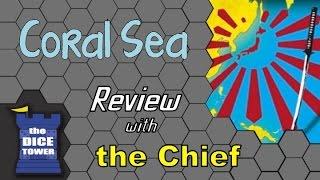 Coral Sea Review - with the Chief