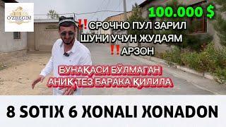 8, СОТХ 6,ХОНА 100.КАМИ БОР СРОЧНО ОЛИЛА ТОШКЕНТ СЕРГЕЛИ ХОНОБОД СУПЕР АРЗОН