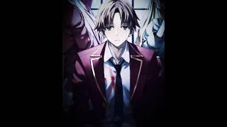 Ayanokouji Kiyotaka - False Genius│Classroom of the Elite