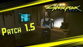 Тестируем Новый ПАТЧ 1.5  Cyberpunk 2077  Прохождение  LIVE #5