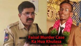 Faisal Murder Case Ka Khulasa | Bina Sar  Ki Laash | Maheshwaram ACP Ka Bayaan | Balapur Ps Limits