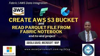 Create AWS S3 Bucket and Read Parquet File from Fabric Notebook [End-to-End Project]