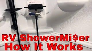 How To Use The Showermi$er In Your RV To Save Money & Time