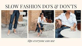 Slow Fashion Do's & Don'ts | easy tips everyone can use