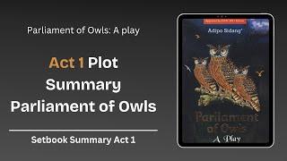 Parliament of Owls Act 1 Plot Summary - EasyElimu