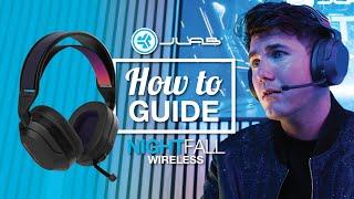 How To Guide: Nightfall Wireless Gaming Headset