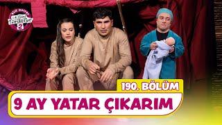 9 Ay Yatar Çıkarım (190. Bölüm) -  Çok Güzel Hareketler 2