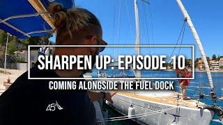 How to Come Alongside the Fuel Dock Singlehanded