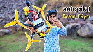 Setup your FPV Drone like a Autopilot drone in hindi | Hi Tech xyz