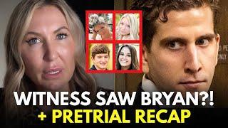 Witness Says: "I Saw Bryan There" + Pretrial Hearing Recap | Bryan Kohberger
