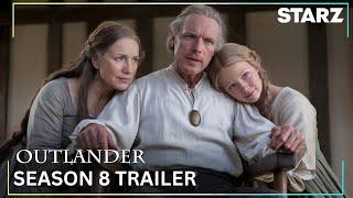 Outlander Season 8 | Official Trailer | Release Date | STARZ