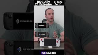 ROG Ally Z1 Extreme - Still amazing in 2024?  Part 1 #gaming #asus #rogally