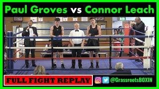 Paul Groves vs Connor Leach - FULL FIGHT - Guildford Amateur Boxing Show (30/04/23)