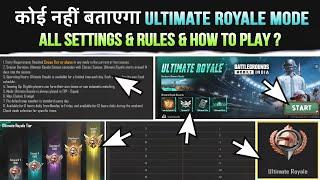  Ultimate Royale Kaise Khele? Rules & Eligibility Full Explain | How To Play Ultimate Royale BGMI?