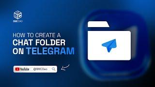 How To Create A Chat Folder On Telegram