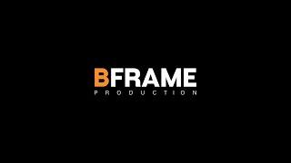 BFRAME Showreel