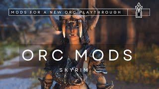 | Skyrim PC | Mods for an Orc Playthrough