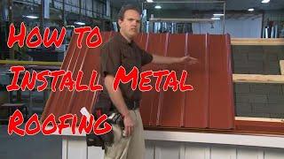 Installing Metal Roofing Panels