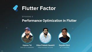 Performance Optimization in Flutter | Flutter Factor | Episode - 3 | GeekyAnts