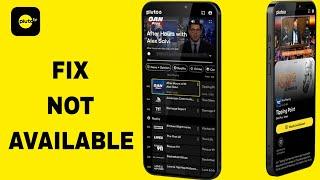 How To Fix And Solve Not Available On Pluto Tv App | Final Solution