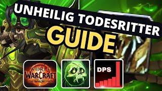 TWW Season 1 Unheilig Todesritter Guide (Reiter der Apokalypse) | WoW The War Within DK Tutorial