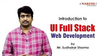 Introduction to UI Full Stack Web Development | Naresh IT