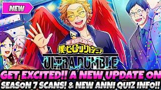 *GET EXCITED BOIS!!!* A NEW UPDATE ON THE SEASON 7 SCANS + NEW ANNI QUIZ INFO! (My Hero Ultra Rumble