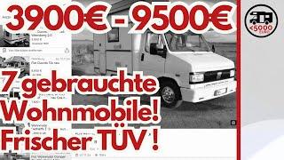 ‼️Gebrauchte reisefertige Wohnmobile mit neuem TÜV für 3900€ bis 9500€. Kleinanzeigen-Inserate.