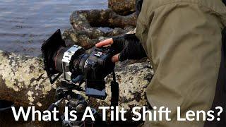 What is a Tilt Shift Lens and how to use it for landscape photography?