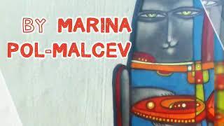 paintings in modern style from artist Marina Pol-Malcev