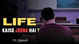 Kaise Jeena Hai? || Ft.Ujjawal || IIT Bombay