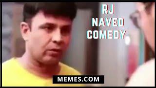 Burger Dedo || RJ Naved || FM ||Mirchi Murga || Memes.com