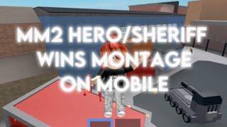 MM2 sheriff/hero wins montage on mobile (gameplay)