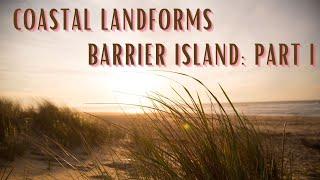 What Are Barrier Islands?