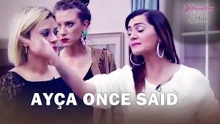 Ayça Ekin Beğen ONCE SAID | Kısmetse Olur