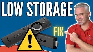 FIRESTICK LOW STORAGE FIX - CLEAN UP YOUR FIRE STICK IN 10 MINUTES