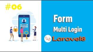 #6 Login Multi User Part 1 | Laravel Multi Login