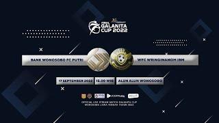 Bank Wonosobo Fc Putri vs WFC Wringinanom IBM - Galanita Cup Wonosobo 2022 ( Final )