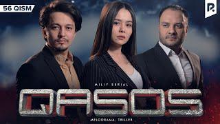 Qasos 56-qism (milliy serial) | Касос 56-кисм (миллий сериал)