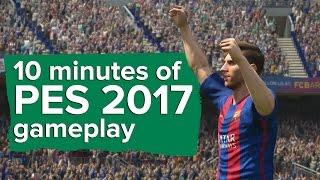 10 minutes of PES 2017 gameplay