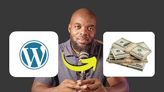 How To Make Money With WordPress